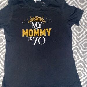 Women’s t shirt graphic Mom turning 70